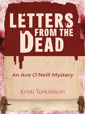cover image of Letters from the Dead: an Ava O'Neill Mystery
